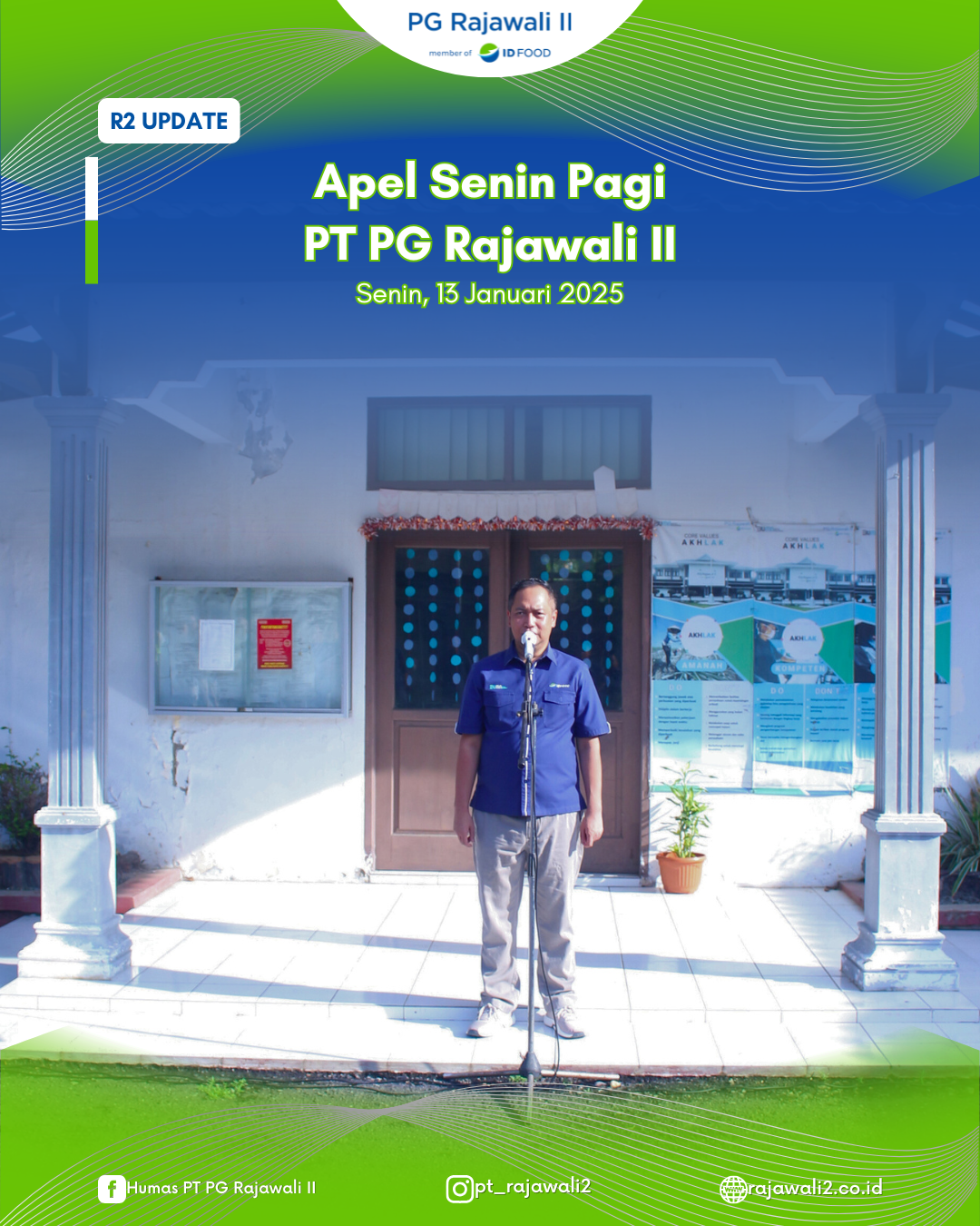Apel Senin Pagi, Pengarahan Direktur Utama PT PG Rajawali II
