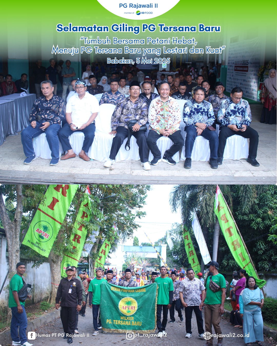 Selamatan Giling PG Tersana Baru 2025 : Tumbuh Bersama Petani Hebat